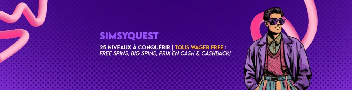 Récompenses Simsinos réparties sur 25 niveaux : free spins, big spins, prix en cash et cashback